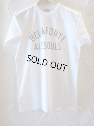 画像1: BELAFONTE/ALL SOULS T  WHITE