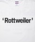 画像3: ROTTWEILER/RW T  WHITE (3)