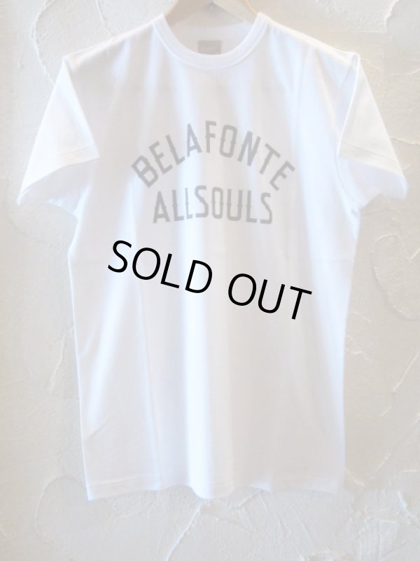 画像1: BELAFONTE/ALL SOULS T  WHITE